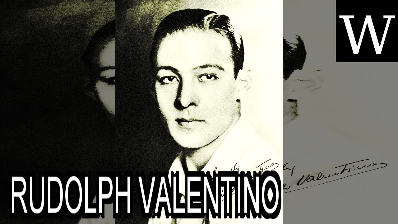 RUDOLPH VALENTINO - WikiVidi Documentary