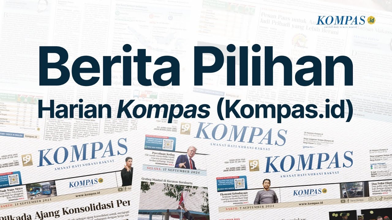 Berita Pilihan Harian Kompas (Kompas.id) I Senin, 03 November 2025