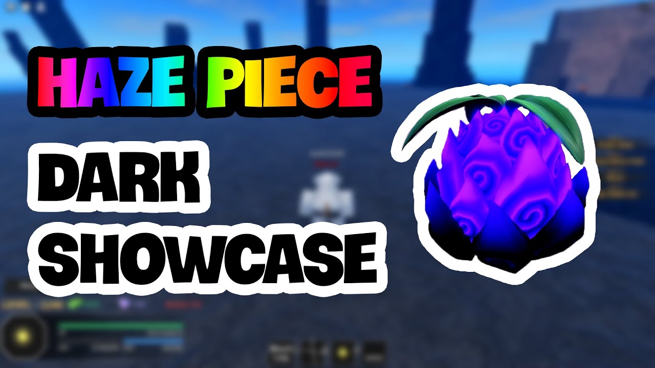 Roblox Haze Piece | Dark Showcase