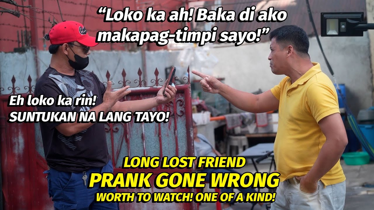 PRANK SA LONGLOST FRIEND
