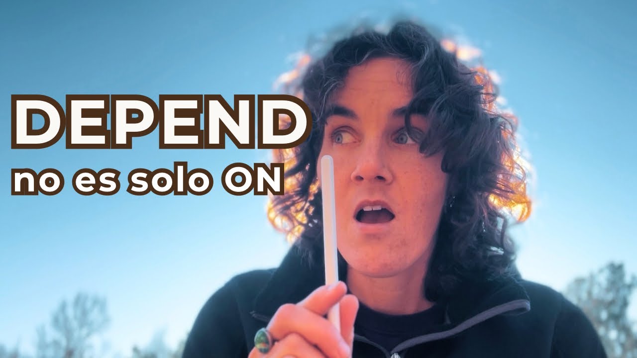 DEPEND en inglés: lo que casi nadie explica