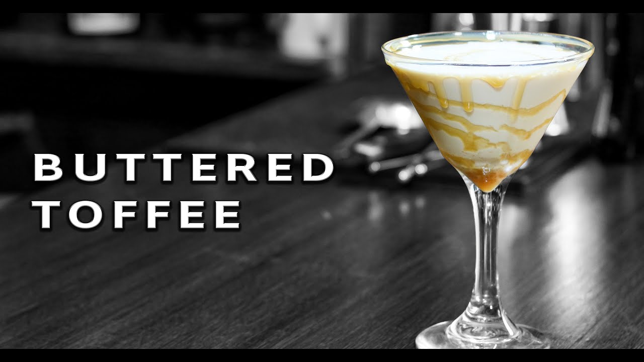 How To Make The Buttered Toffee Cocktail