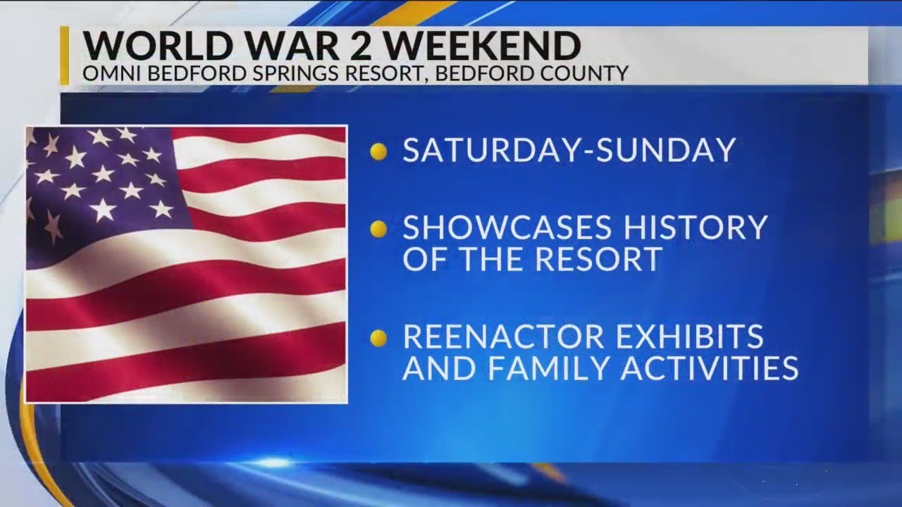 Omni Bedford Springs resort to host ww2 weekend