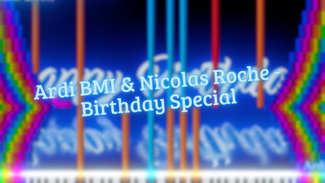 [Black MIDI] Ardi BMI & Nicolas Roche - Birthday Special | 20.25 million notes!!