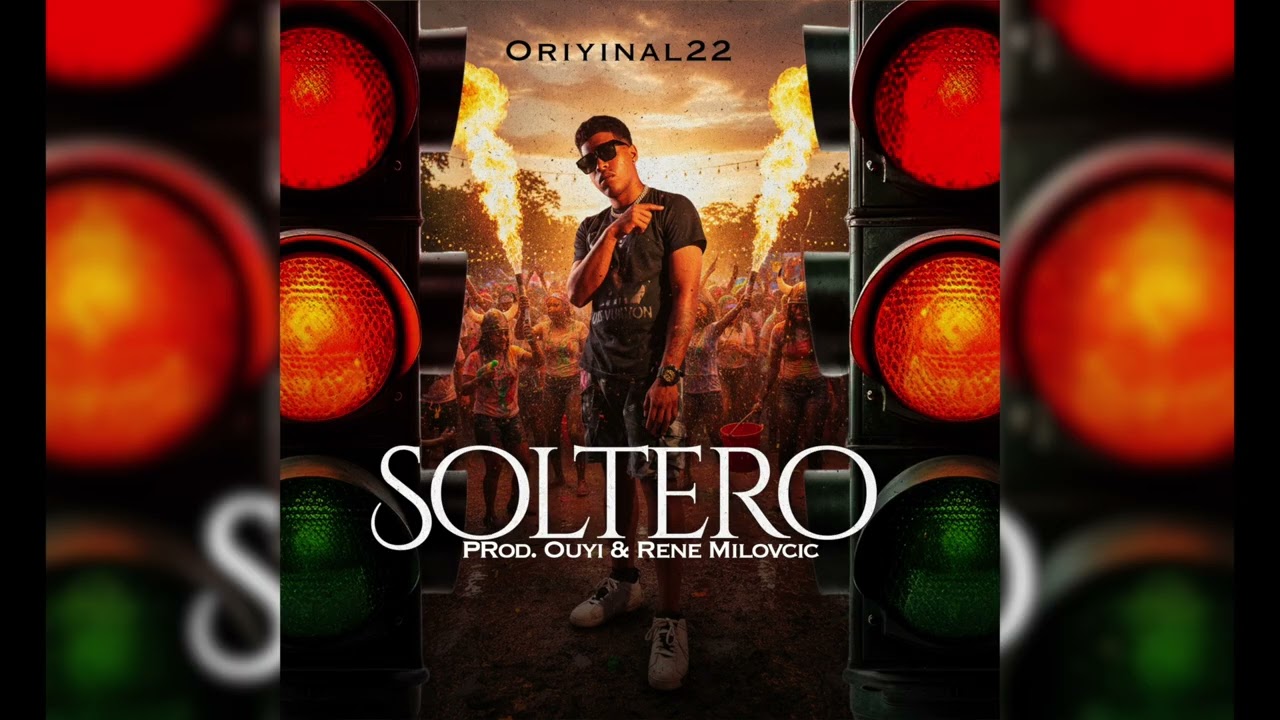 Soltero - Oriyinal22 (Riddim)