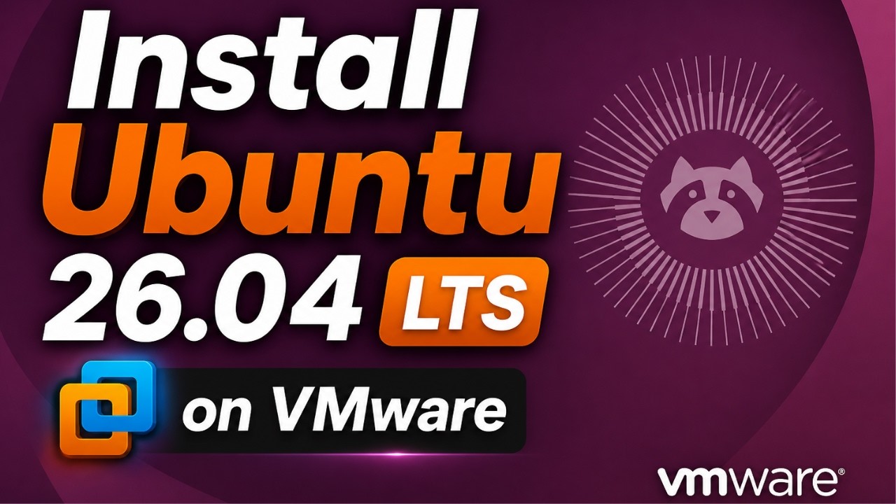Ubuntu 26.04 LTS на VMware | Полное руководство по установке