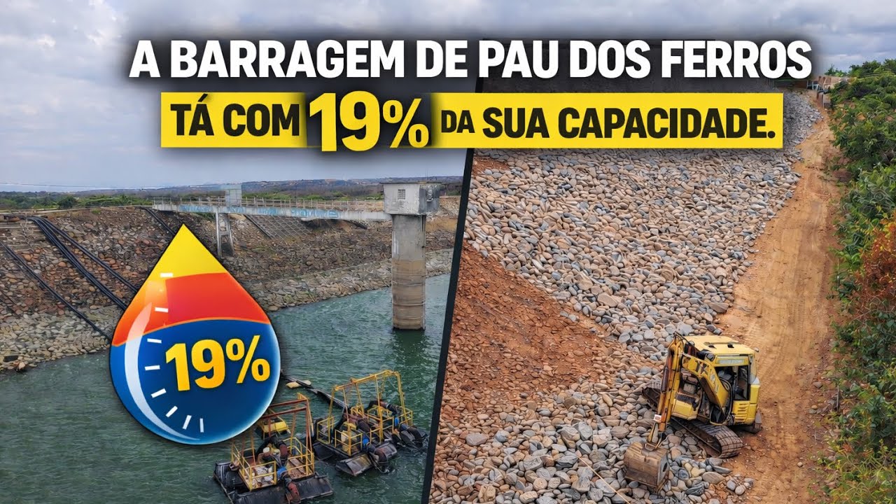 A BARRAGEM DE PAU DOS FERROS TEM APENAS 19% DA SUA CAPACIDADE, REFORÇANDO A PAREDE. 