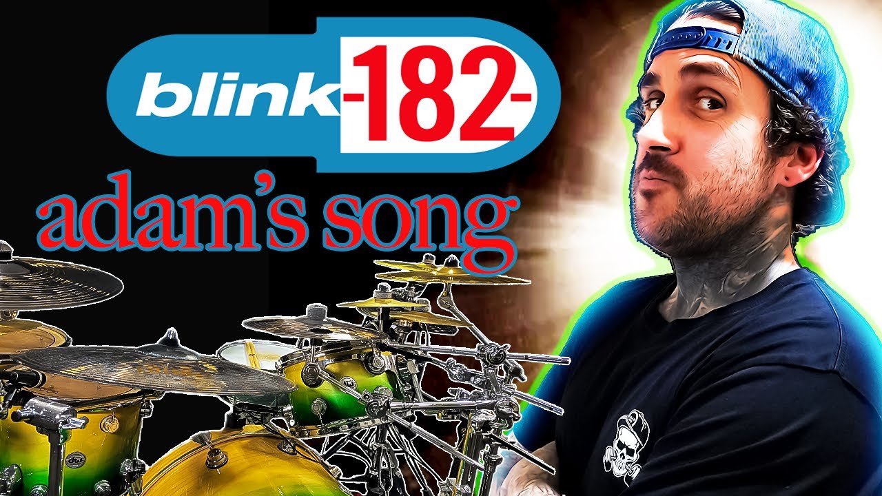 Blink 182 - Adams Song (drum cover)