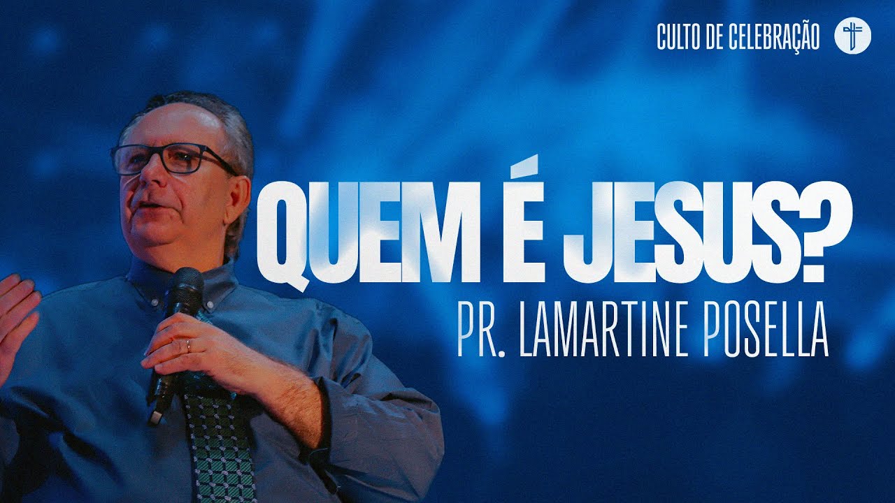 OS NOMES DO MENINO QUE MUDOU O MUNDO | Pr. Lamartine Posella