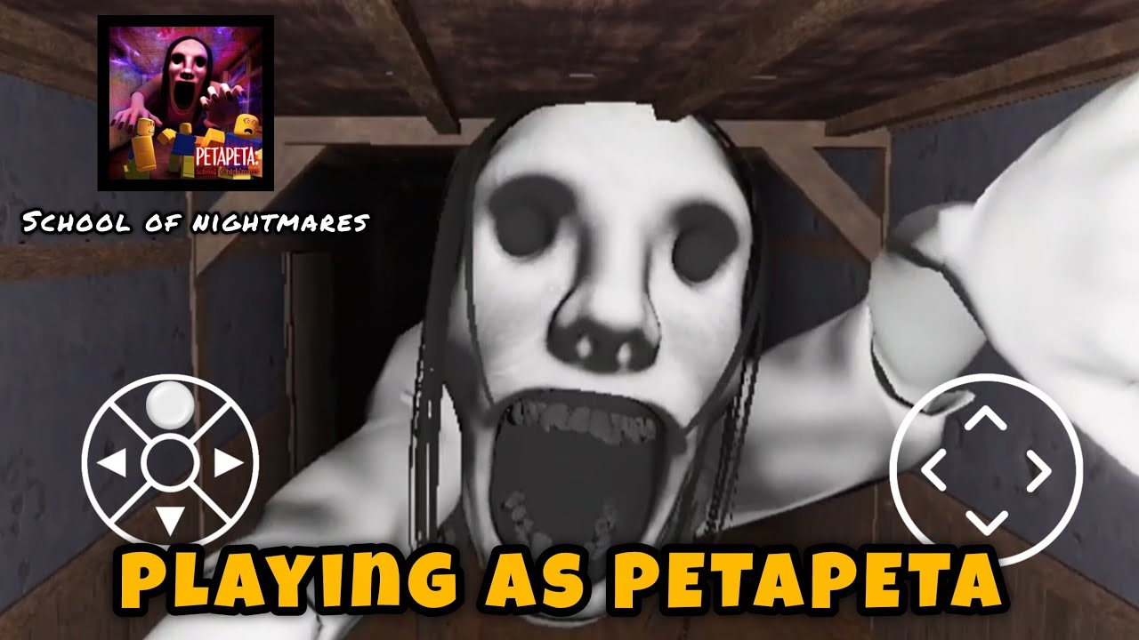What If I TURN Into PETAPETA? | Playing as PETAPETA – School of Nightmares | Roblox 