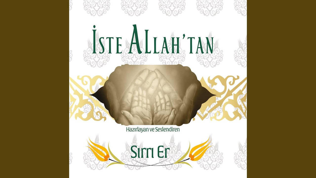 İste Allah'tan