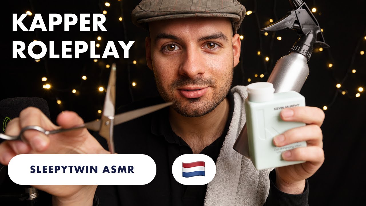 ASMR Kapper Roleplay Met Veel Triggers Voor Tingles | ASMR Nederlands