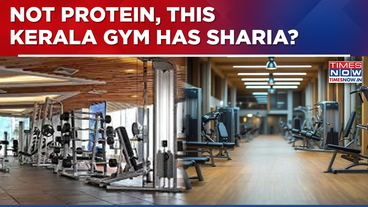 'Islam-Friendly Gym' In Kerala Sparks Debate Over Dress Code, Gender Segregation And No-Music Policy