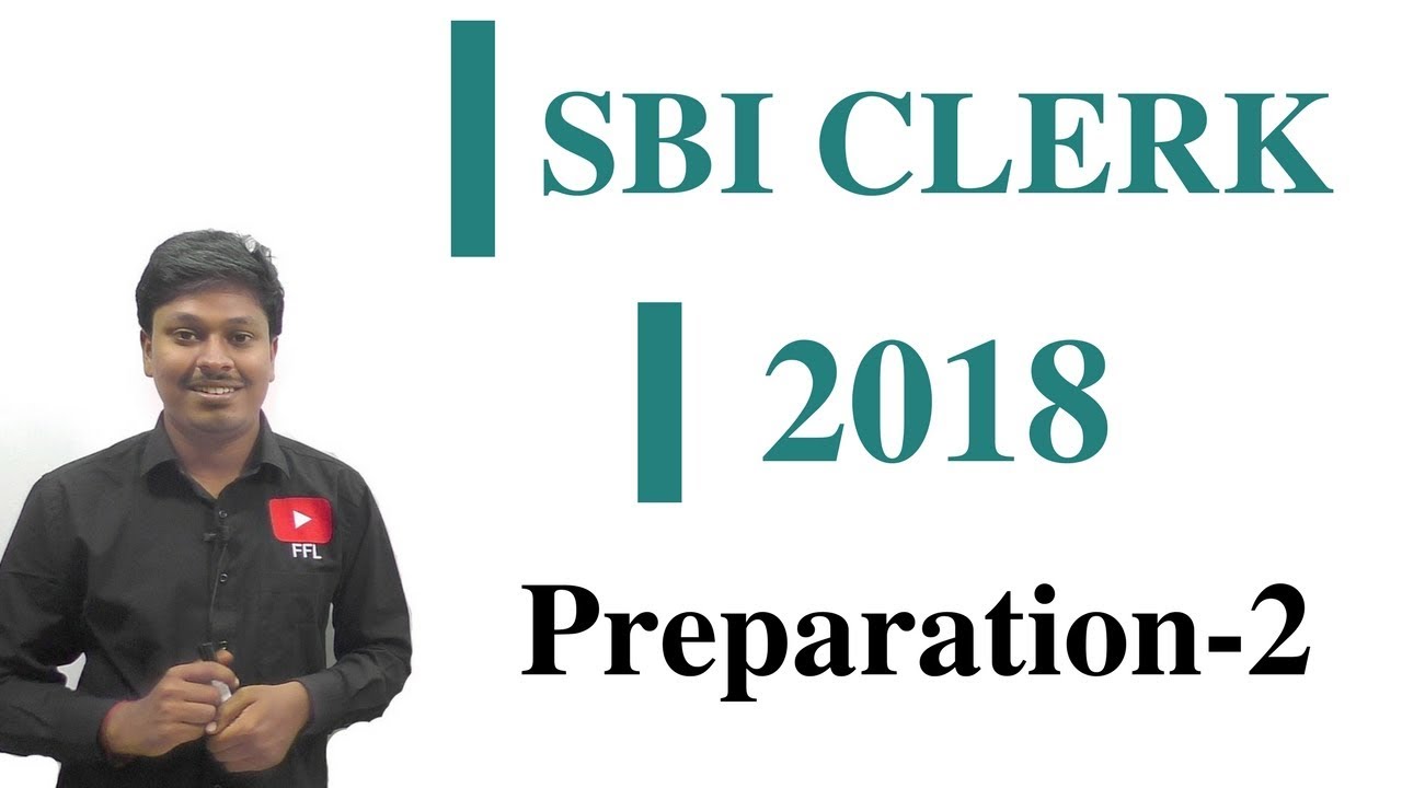 SBI CLERK 2018 _ Preparation-2