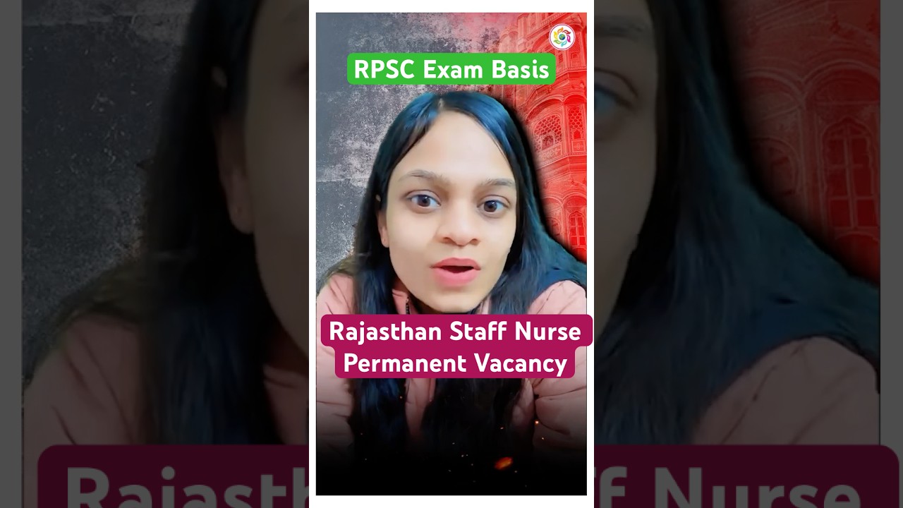 Rajasthan Permanent Vacancy 2026 | RPSC Staff Nurse Recruitment 