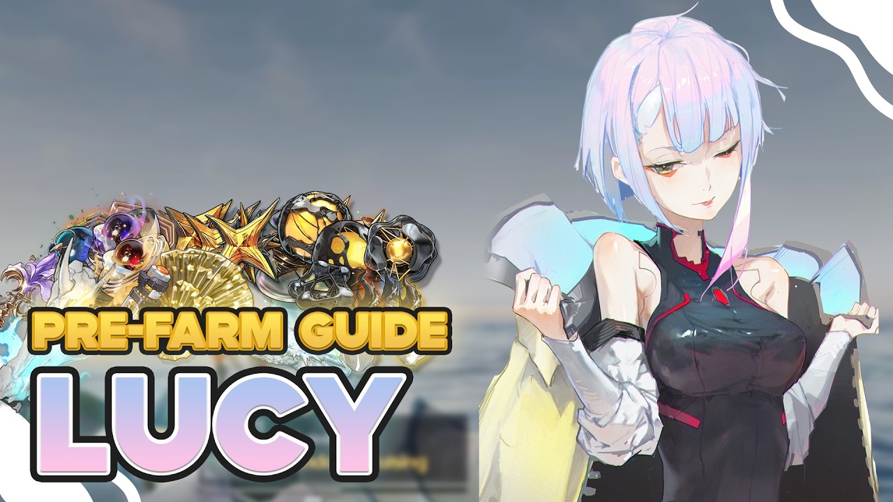 Lucy Pre Farm Guide: Ascension Material & Talent | Wuthering Waves