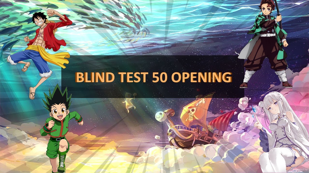 BLIND TEST OPENING D'ANIMES DE 50 EXTRAITS | TOUTES DIFFICULTES