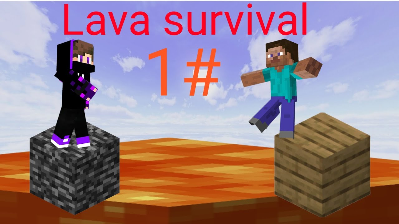 МАЙНКРАФТ НО ЭТО Lava survival 1 часть