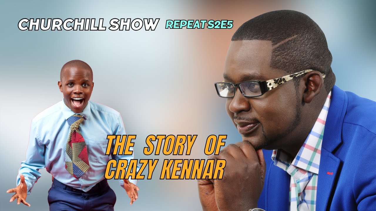 THE STORY OF CRAZY KENNAR | BY CHURCHILL