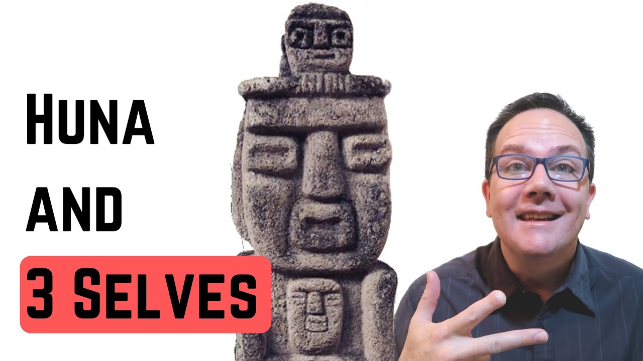 Huna and the 3 Selves - Conscious, Subconscious, Superconscious