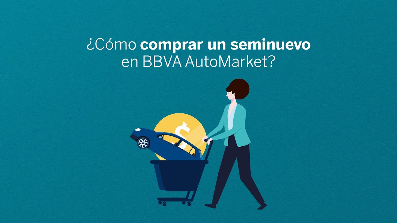 &iquest;C&oacute;mo comprar un auto seminuevo en BBVA AutoMarket? | BBVA AutoMarket