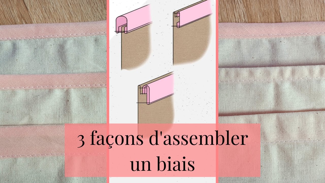 3 façons d'assembler un biais