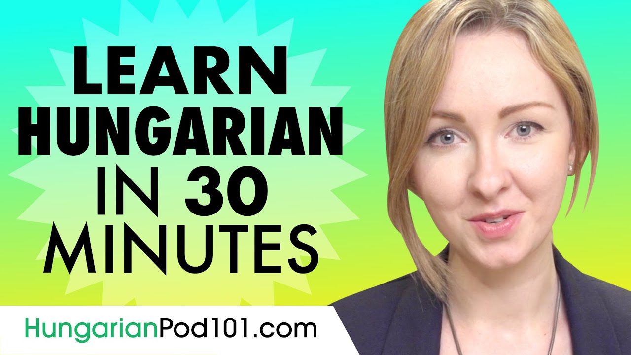 Learn Language in 30 Minutes - ALL the Basics For Absolute Beginners