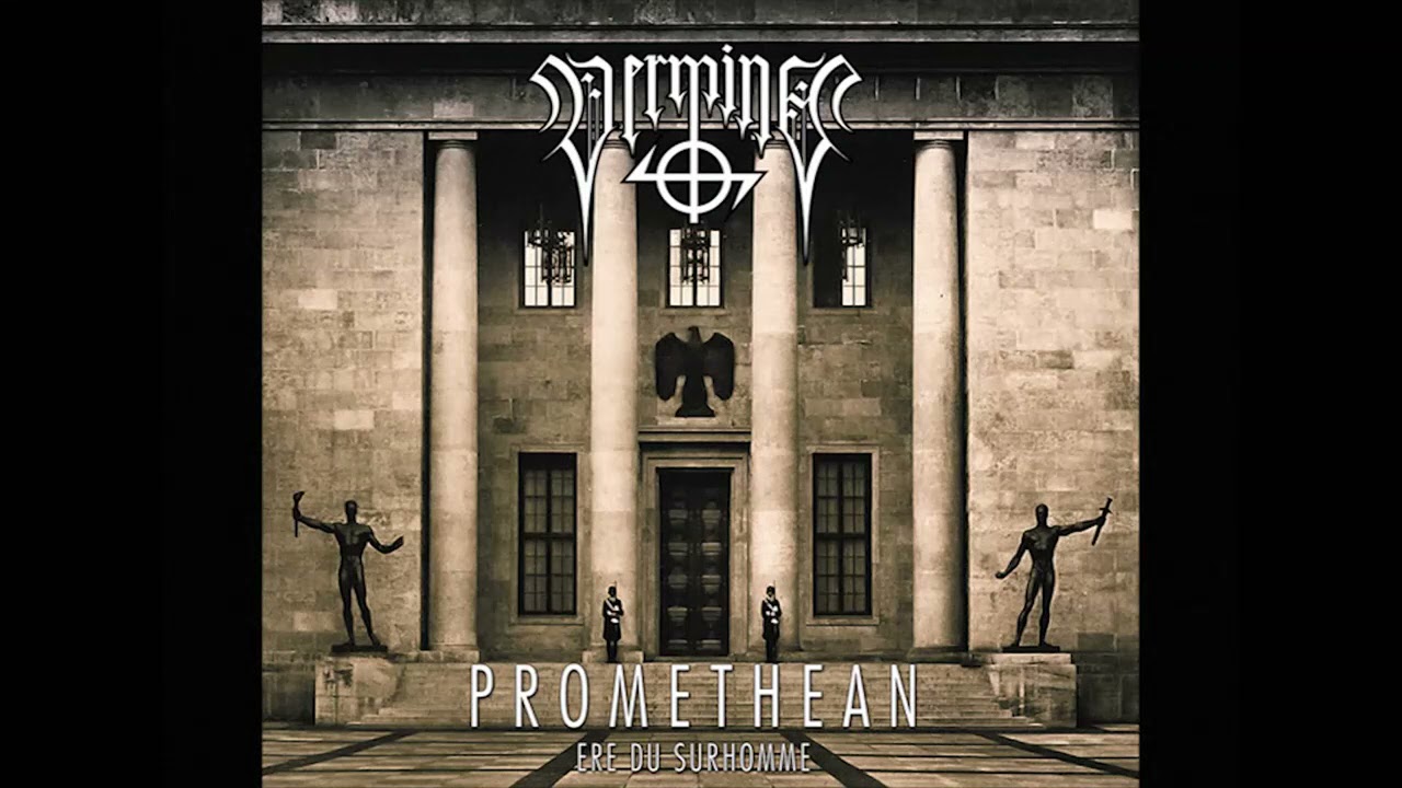 Vermine - L'entrée des Dieux au Valhalla/ Promethean/ L'ultime Avatar