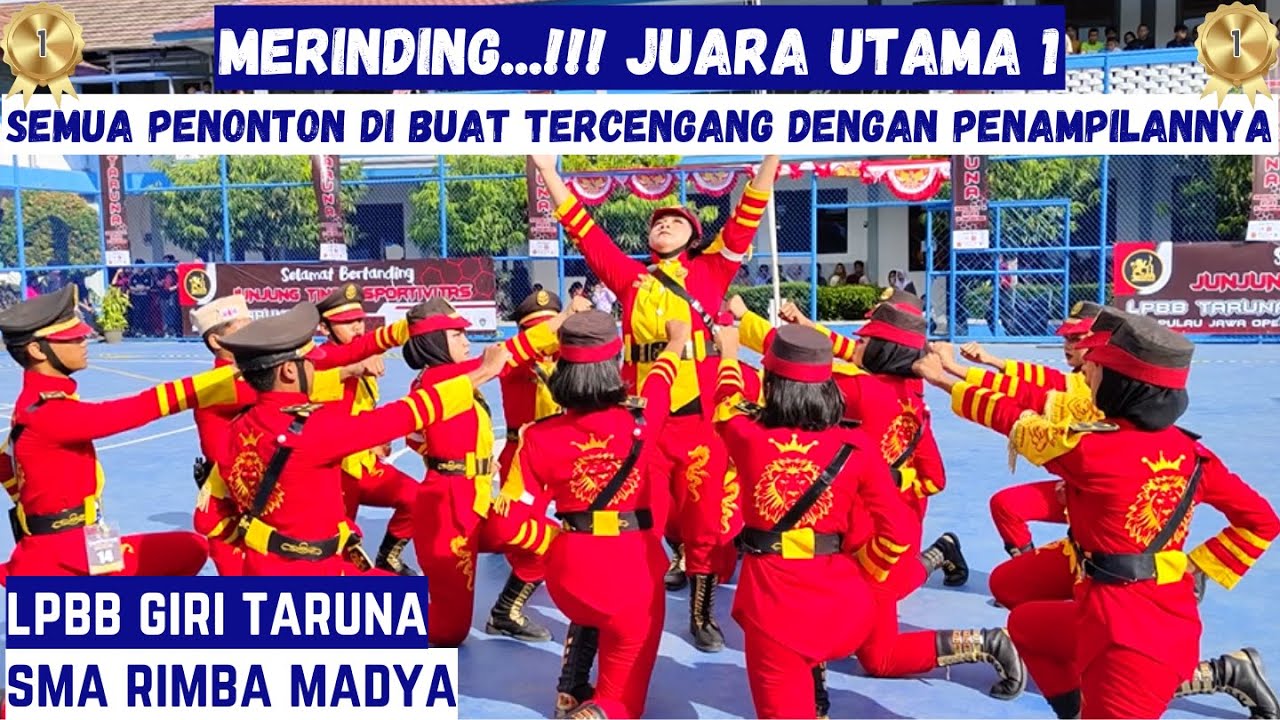 MERINDING..!! AURA SANG PEMENANG - JUARA UTAMA 1 & JUARA UMUM SMA RIMBA MADYA - LPBB SMK GIRI TARUNA