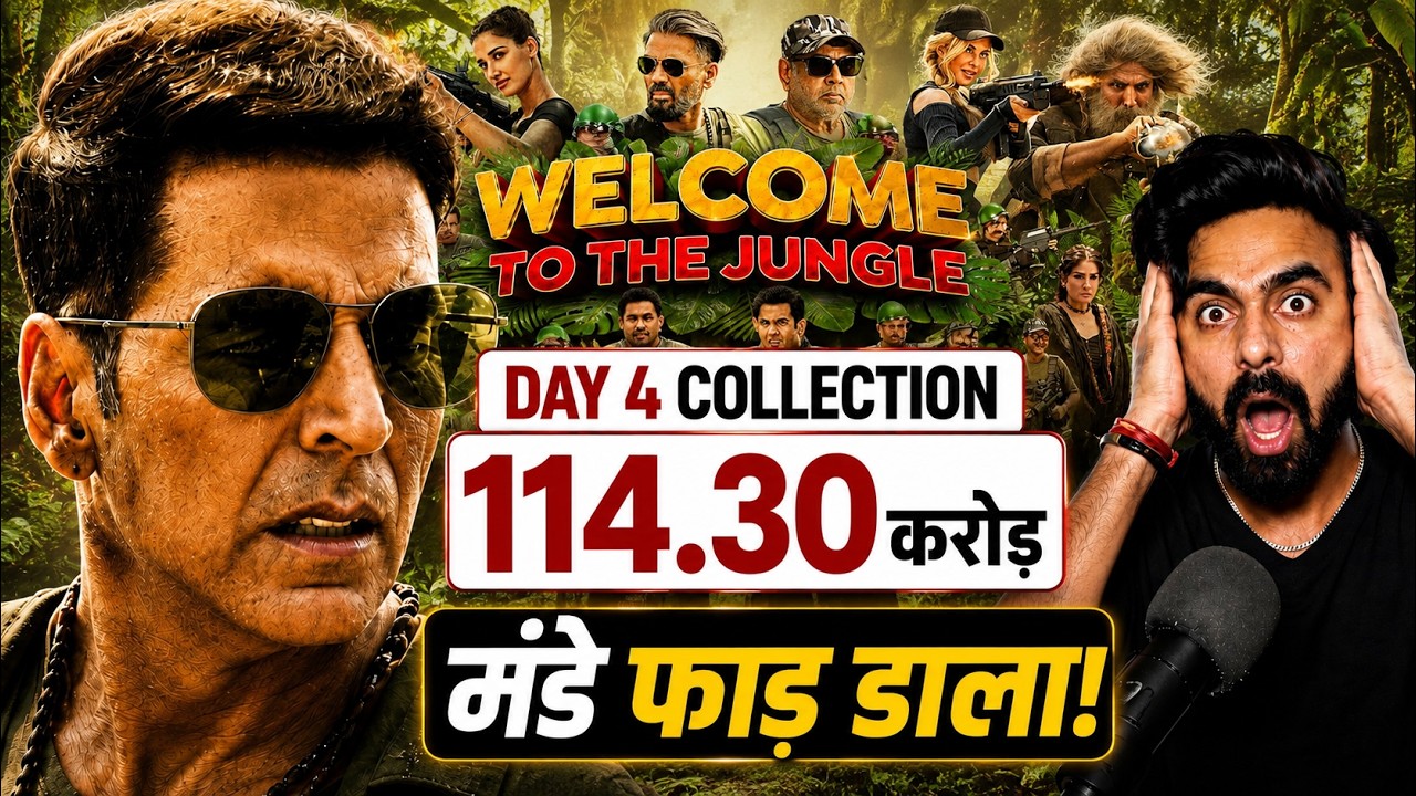 WELCOME TO THE JUNGLE DAY 4 FINAL COLLECTION | WELCOME TO THE JUNGLE DAY 4 COLLECTION | AKSHAY KUMAR
