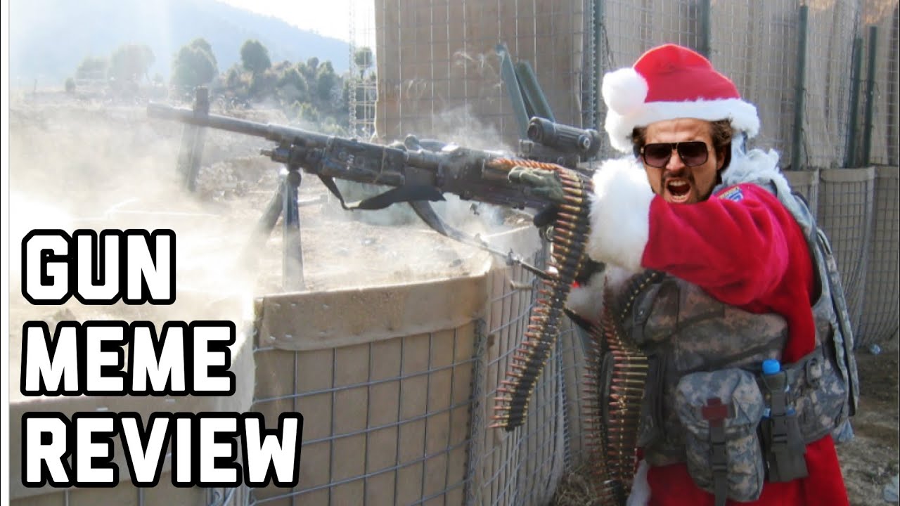 ALL I WANT FOR CHRISTMAS IS GUN MEMES