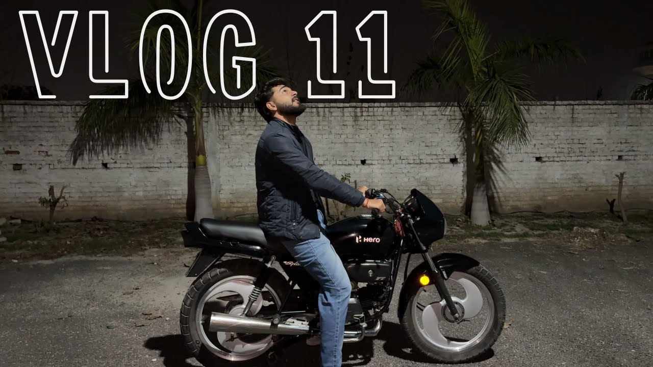 CHAUDHARY SAHAB SPLENDOR LOVER HAIN KYA ? | VLOG 11 | aayushchaudharyyvlogs