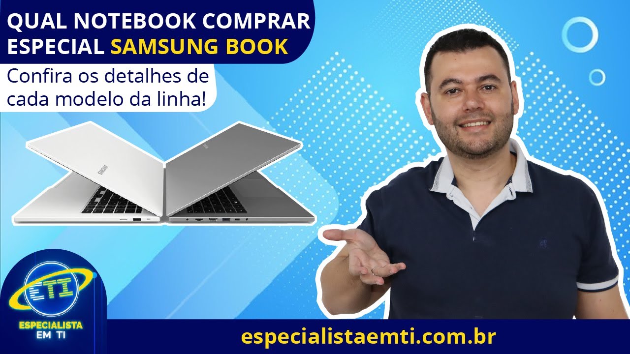 Qual notebook comprar 2021 - Especial notebook Samsung Book
