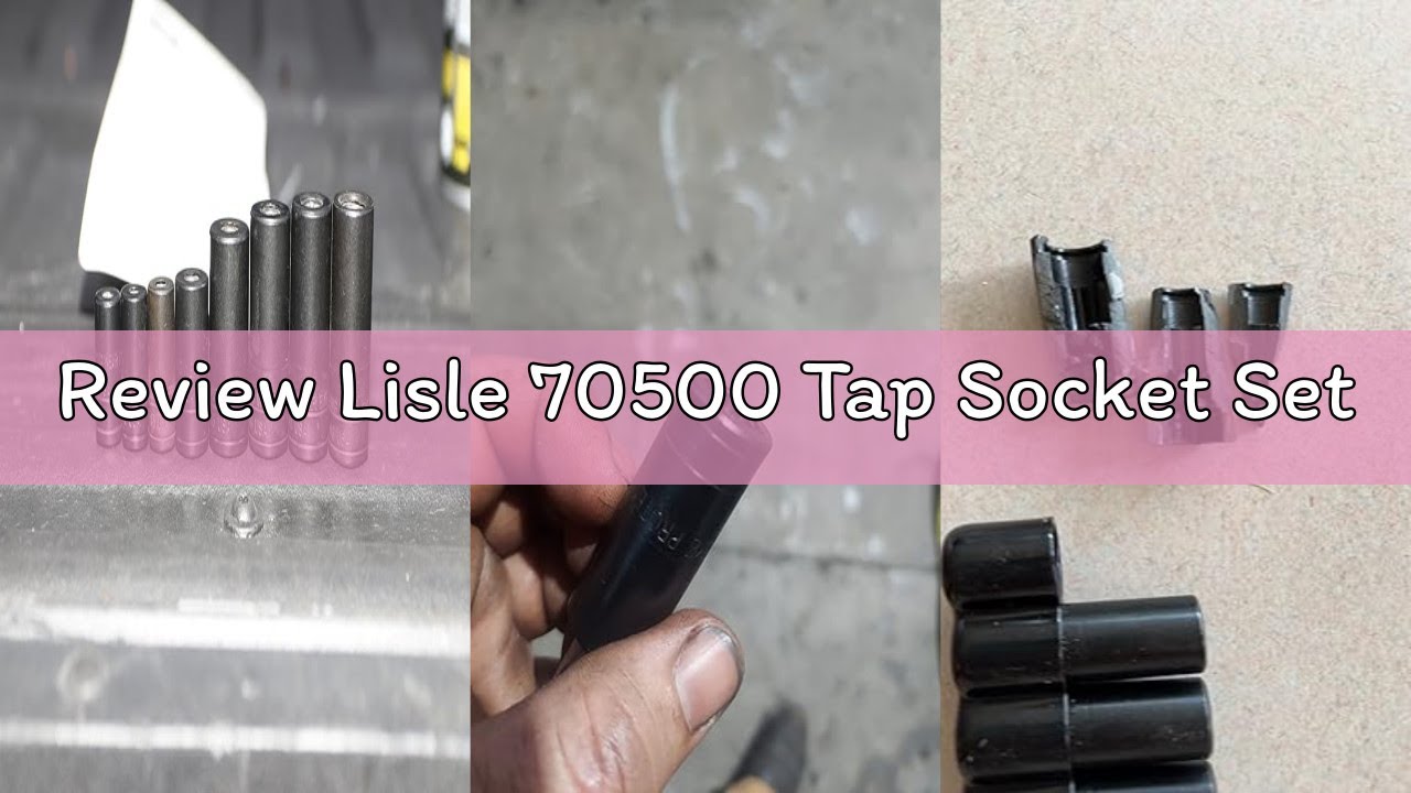 Review Lisle 70500 Tap Socket Set