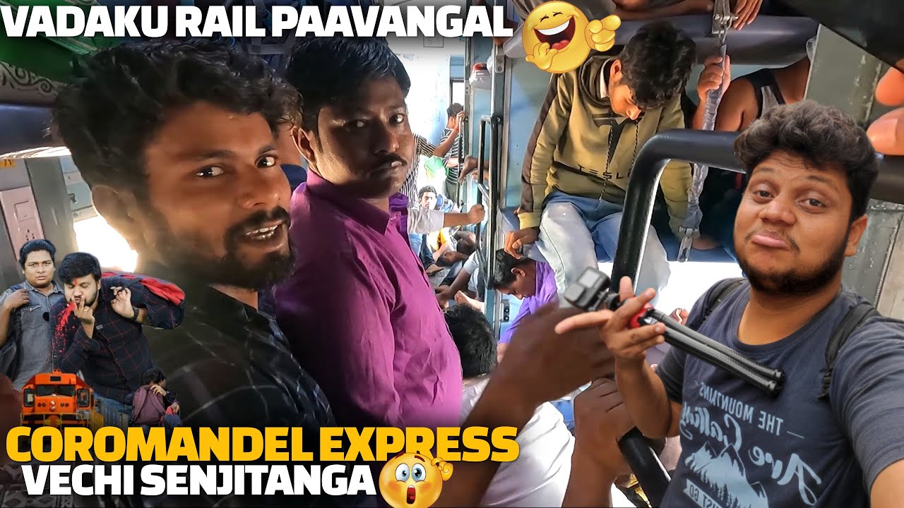 Vadakku Rail Paavangal in Coromandel express 😂 | lets start Bangladesh series