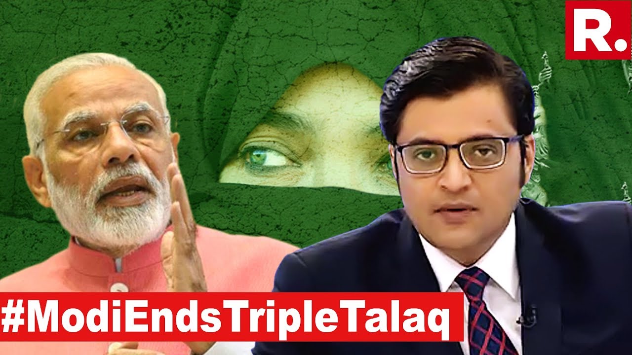 Modi Government Ends Triple Talaq | The Debate With Arnab Goswami
