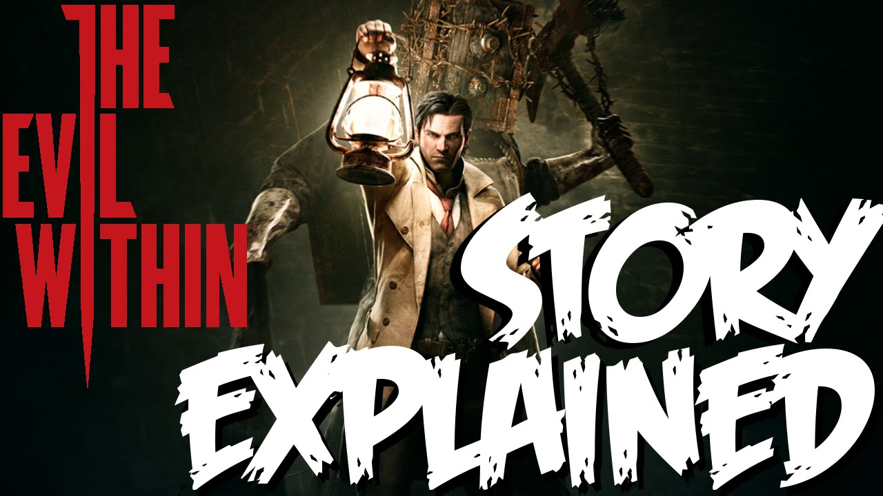 The Evil Within - Story EXPLAINED (Theories, Analysis) *BEFORE LAUNCH*