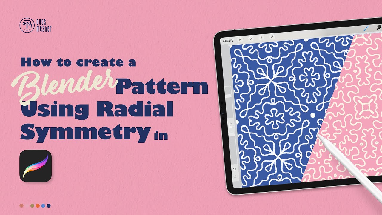 How to create a Blender Pattern using Radial Symmetry in Procreate
