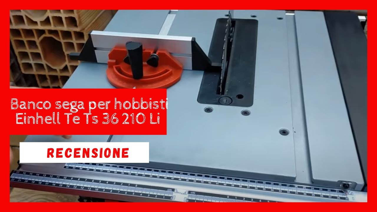 Non è il solito banco sega per hobbisti: Einhell Te Ts 36 210 Li (parte 1) #einhe  #recensione