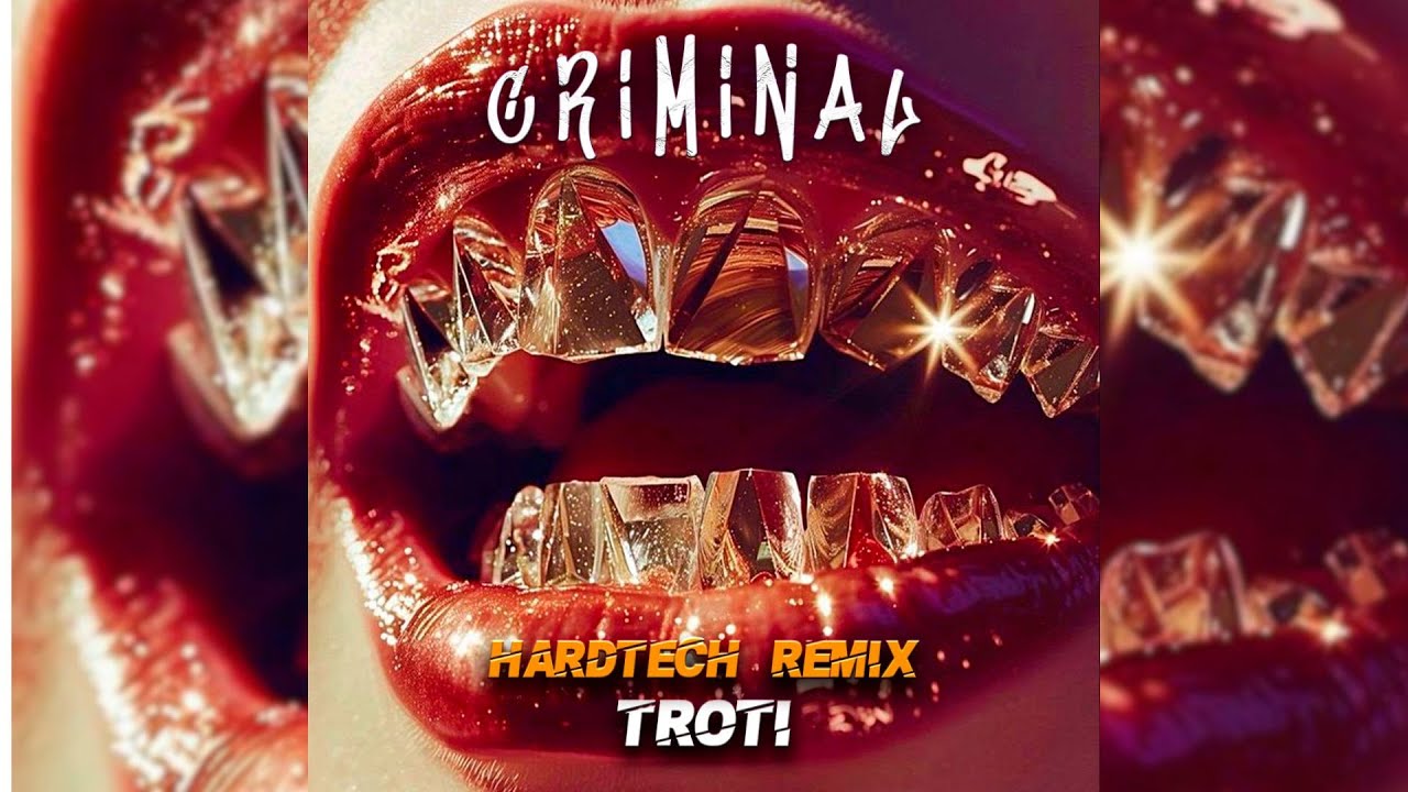 OZUNA NATTI NATASHA - CRIMINAL (HARD TECHNO REMIX)