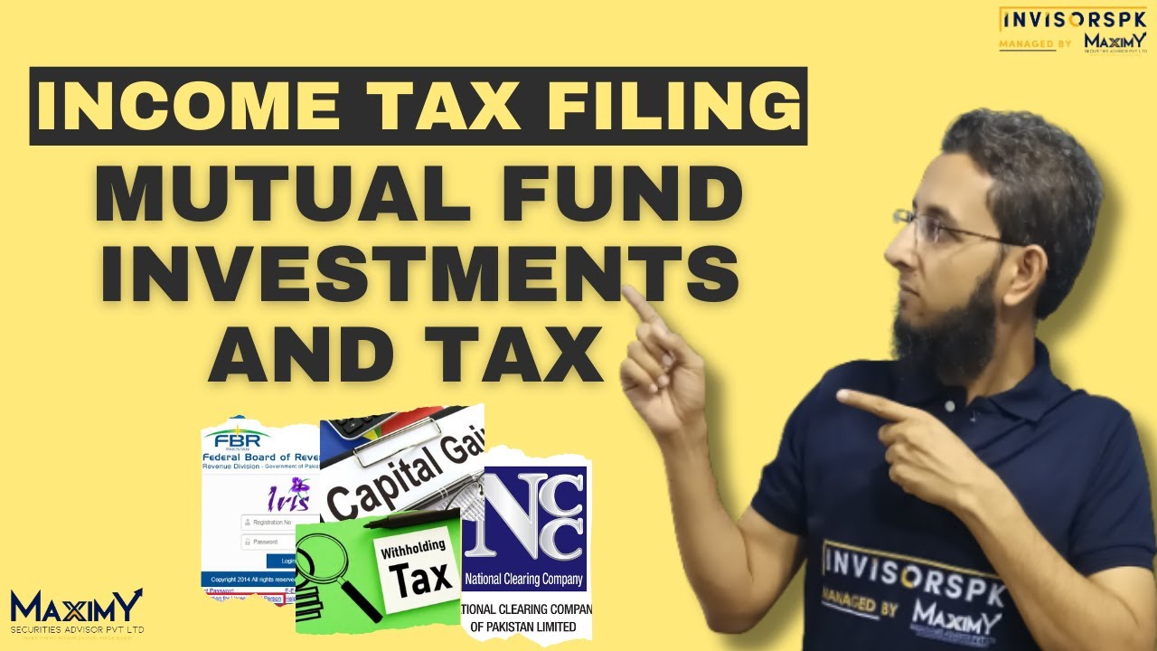 Income Tax Filing for Mutual Fund &ldquo;Investments and Tax&rdquo; | URDU | HINDI