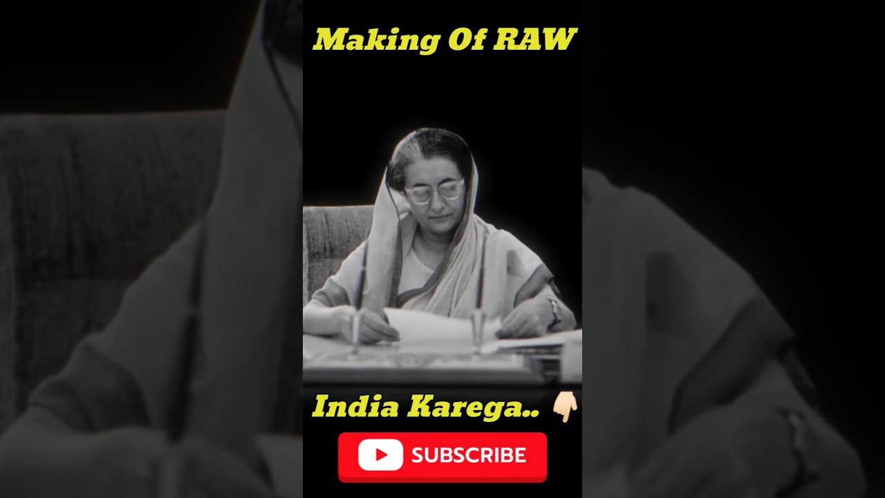RAW Agency | Research Analysis Wing | Indira Gandhi and RAW #news #defence #raw #agent #india