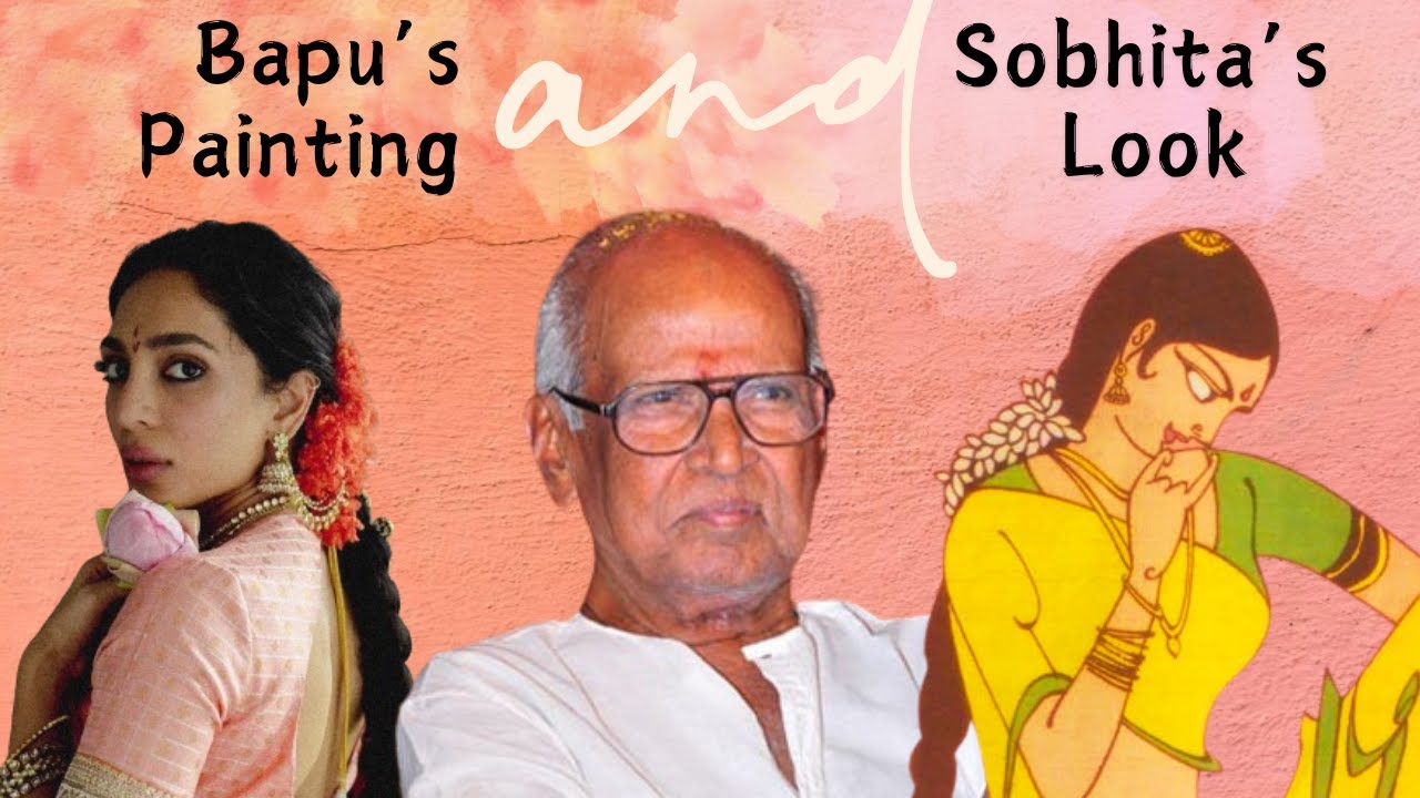 The Design Edit: What BapuBomma & Shobhita Dhulipala's Engagement Look had in common