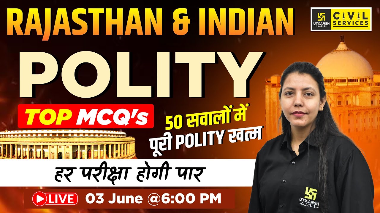 Rajasthan & Indian Polity | Top MCQ's,  50 सवालों में पूरी Polity खत्म | Anjali Ma'am | RAS Utkarsh