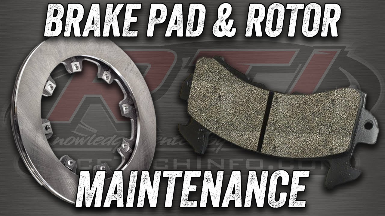 RTI Brake Pad & Rotor Maintenance