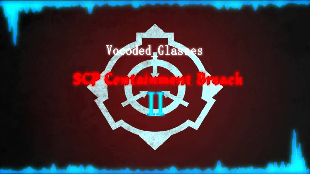 SCP Containment Breach - VoodooG [Glitch hop]