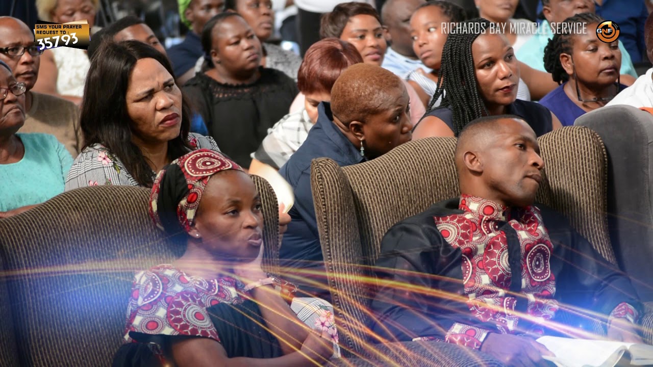 GNF Richards Bay - Miracle Service with Pastor MJ Tshabalala (02/02/2019)