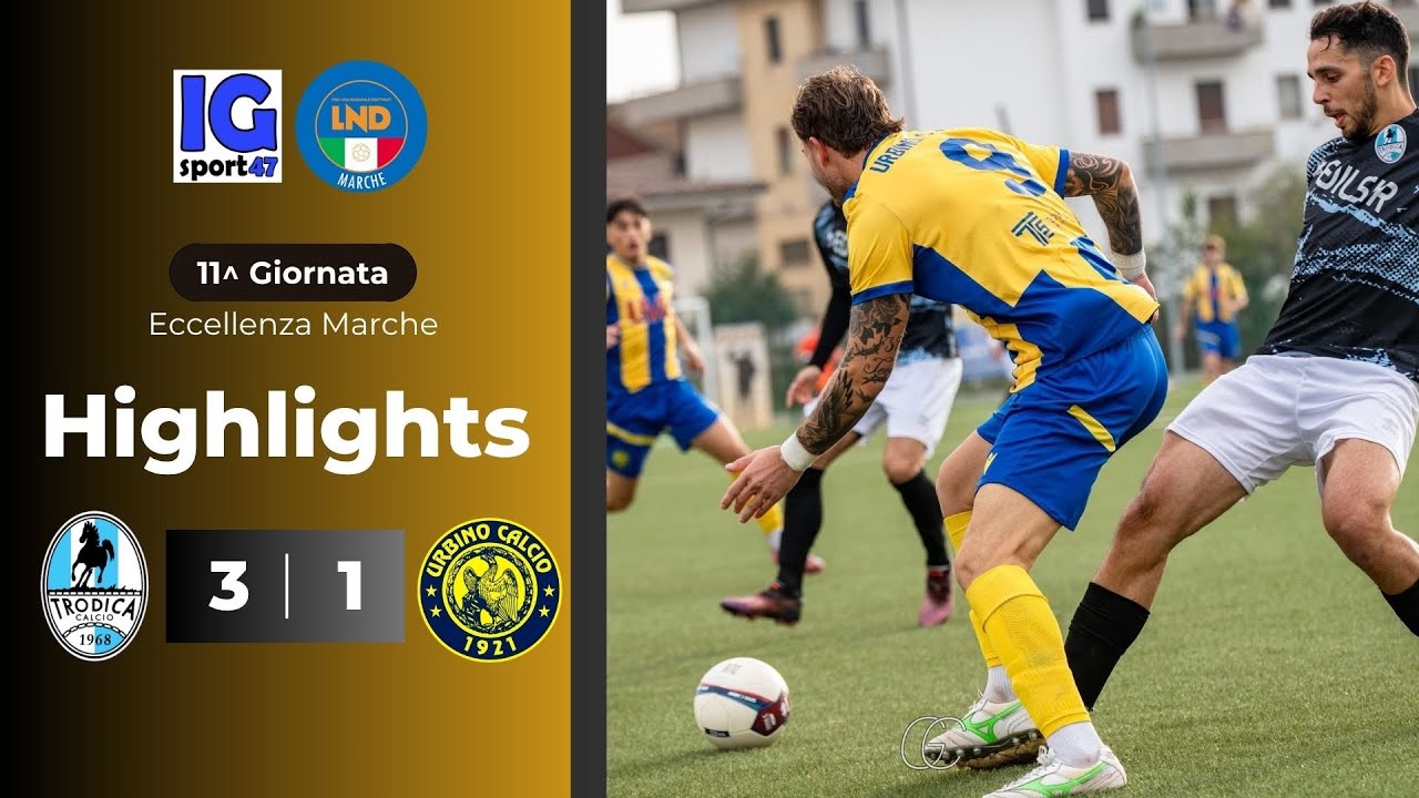 Trodica vs Urbino 3-1( Eccellenza Marche)