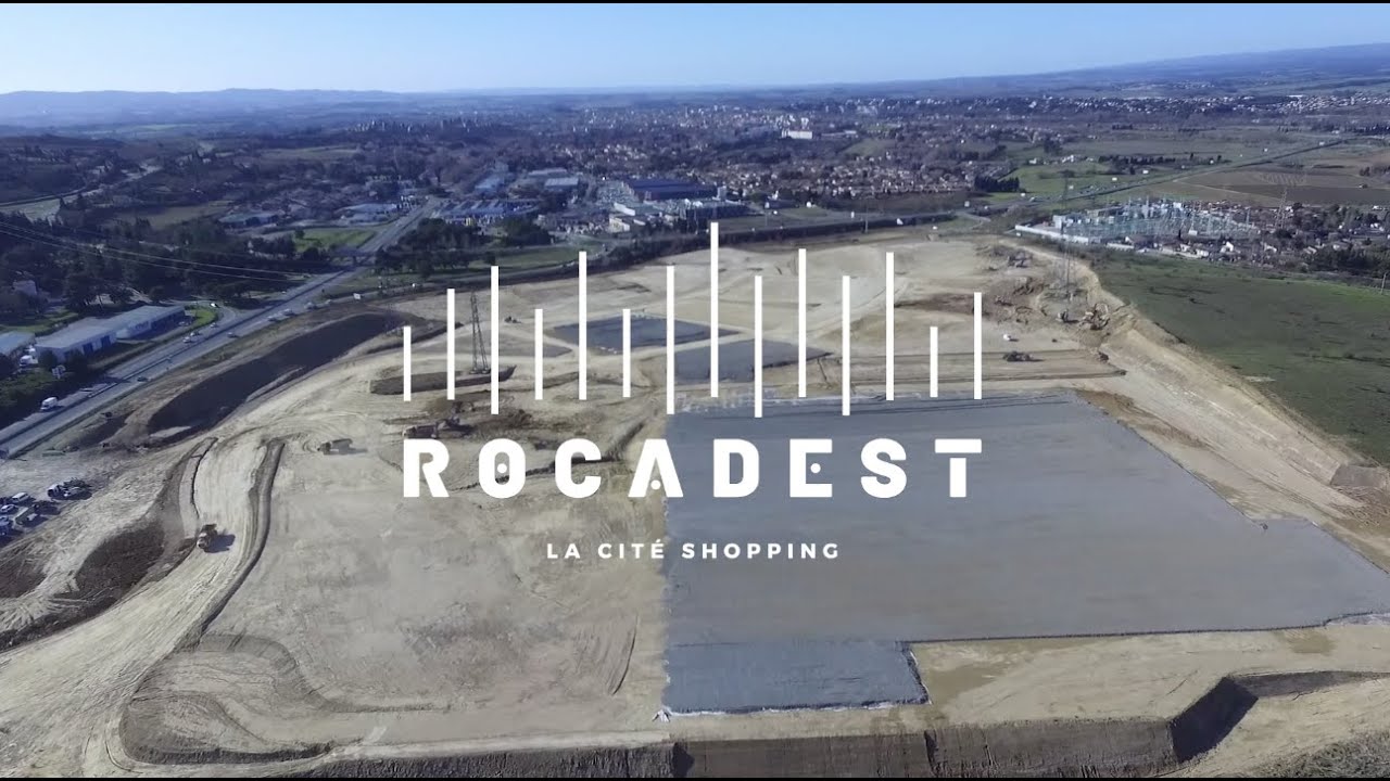 Rocadest - La construction du centre commercial vu du ciel (version longue)