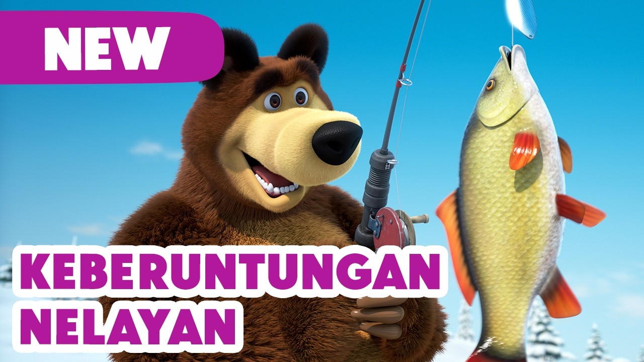 💥 Episode Baru 2026 💥 Masha dan Beruang 👧🐻 Keberuntungan Nelayan 😼🎣 (Episode 114)